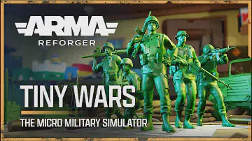 Arma Reforger "Tiny Wars"